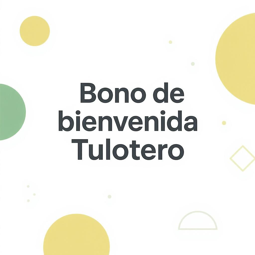 Bono de bienvenida Tulotero